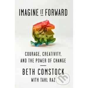 Imagine It Forward - Beth Comstock