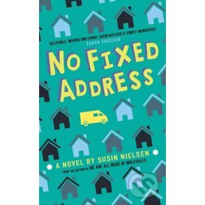 No Fixed Address - Susin Nielsen