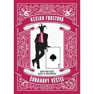 Zdráhavý věštec - Keziah Frost