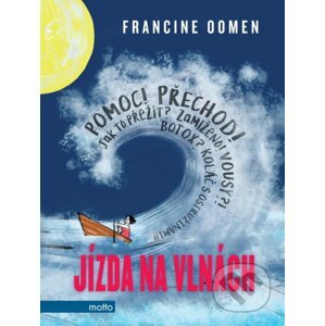 Jízda na vlnách - Francine Oomen, Francine Oomen (ilustrácie)