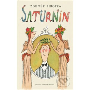 Saturnin (slovenský jazyk) - Zdeněk Jirotka, Adolf Born (ilustrácie)