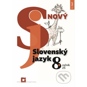 Nový Slovenský jazyk 8. ročník ZŠ - 1. časť - Jarmila Krajčovičová