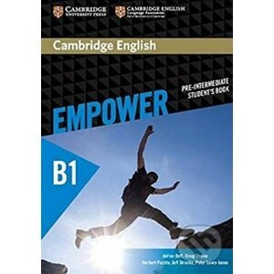Cambridge English Empower: Pre-intermediate - Student's Book - Adrian Doff, Craig Thaine, Herbert Puchta, Jeff Stranks, Peter Lewis-Jones, Graham Burton