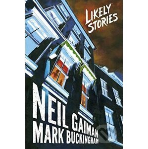 Likely Stories - Neil Gaiman, Mark Buckingham (ilustrácie)