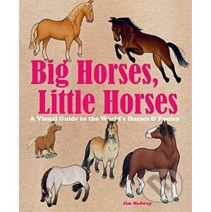 Big Horses, Little Horses - Jim Medway (ilustrácie)
