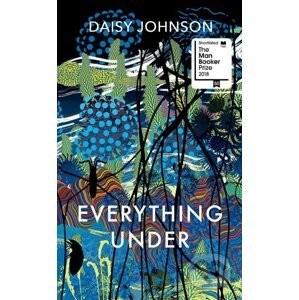 Everything Under - Daisy Johnson