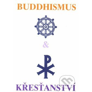 Buddhismus a křesťanství - Prof. Glasenapp, Mistr Kaisen