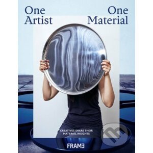 One Artist, One Material - Frame