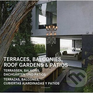 Terraces, Balconies, Roof Gardens & Pations - Könemann