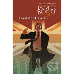 James Bond 3: Hammerhead - Andy Diggle
