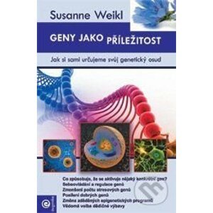 Geny jako příležitost - Susanne Weikl