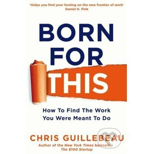 Born For This - Chris Guillebeau
