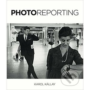 Photoreporting - Karol Kállay