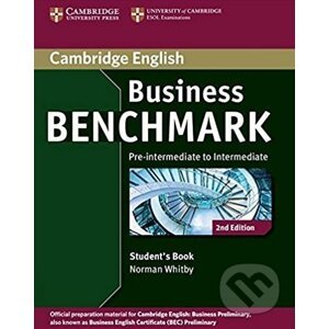 Business Benchmark: Pre-intermediate to Intermediate - Student's Book - Norman Whitby