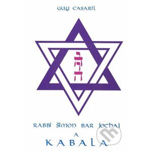 Rabbi Šimon bar Jochaj a Kabala - Guy Casaril