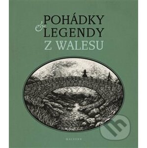 Pohádky a legendy z Walesu - Věra Borská, Vojtěch Jirásko (ilustrácie)