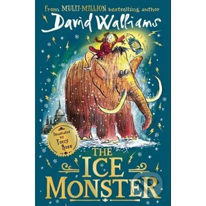 The Ice Monster - David Walliams, Tony Ross (ilustrácie)