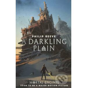 A Darkling Plain - Philip Reeve