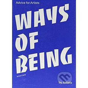 Ways of Being - James Cahill