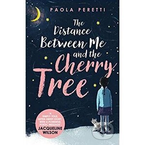 The Distance Between Me and the Cherry Tree - Paola Peretti