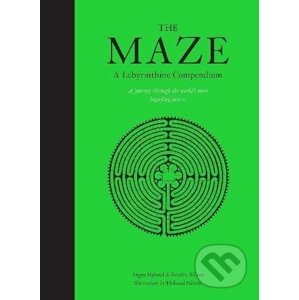 The Maze - Kendra Wilson, Angus Hyland, Thibaud Herem (ilustrácie)