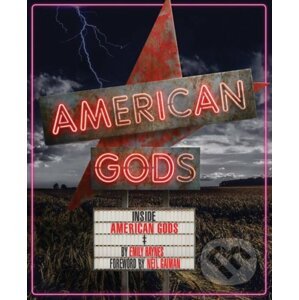 Inside American Gods - Emily Haynes, Neil Gaiman (ilustrácie)