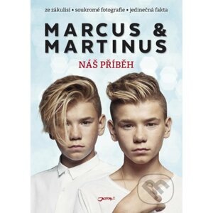 Marcus & Martinus: Náš příběh - Marcus & Martinus