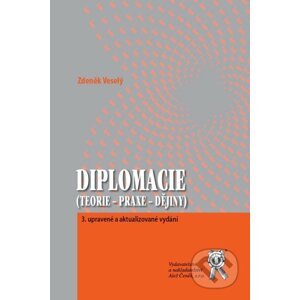 Diplomacie - Zdeněk Veselý