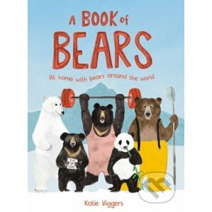 A Book of Bears - Viggers Katie