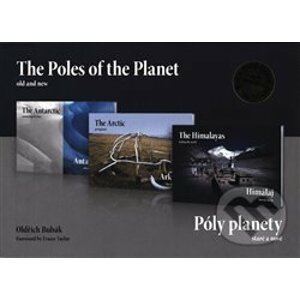 Póly planety/ The Poles of the Planet - Oldřich Bubák