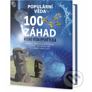 100 záhad, které věda vysvětlila - Edice knihy Omega