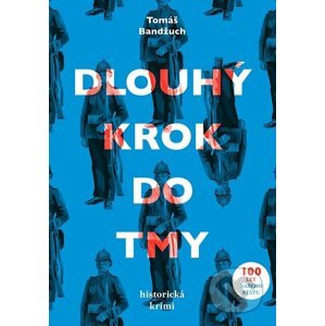 E-kniha Dlouhý krok do tmy - Tomáš Bandžuch