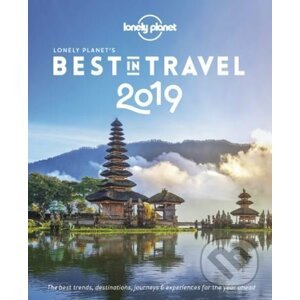 Lonely Planet's Best in Travel 2019 - Lonely Planet