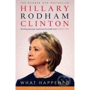 What Happened - Hillary Rodham Clinton