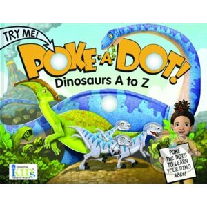 Poke a Dot!: Dinosaurs A To Z - Leslie Bockol
