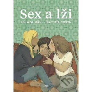 Sex a lži - Leila Slimani, Laetitia Coryn (ilustrácie)