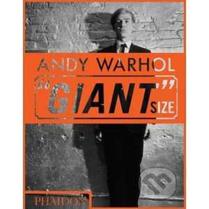 Andy Warhol "Giant" Size - Dave Hickey