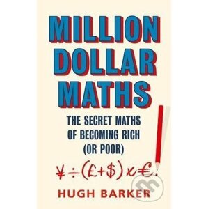 Million Dollar Maths - Hugh Barker