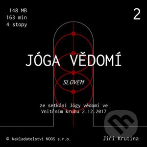 Jóga vědomí slovem 2 - Jiří Krutina