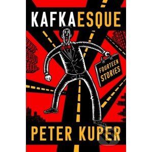 Kafkaesque - Peter Kuper, Franz Kafka