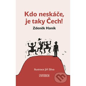 Kdo neskáče, je taky Čech! - Zdeněk Haník
