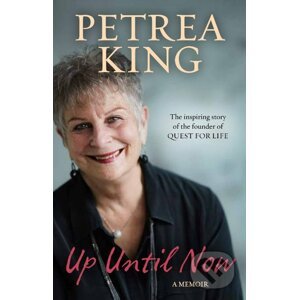 Up Until Now - Petrea King