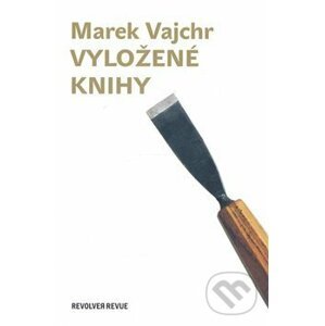 Vyložené knihy - Marek Vajchr