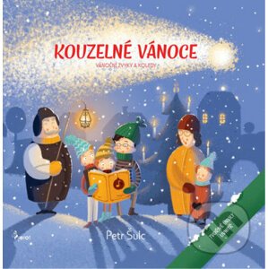 Kouzelné Vánoce - Petr Šulc, Jakub Cenkl (ilustrátor)