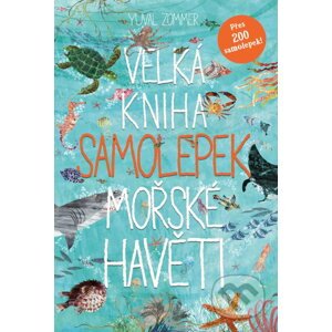Velká kniha samolepek mořské havěti - Yuval Zommer