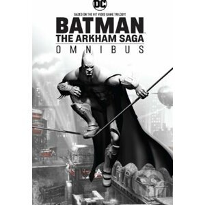 Batman: The Arkham Saga Omnibus - Paul Dini