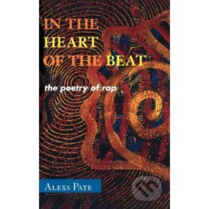 In the Heart of the Beat - Alexs Pate