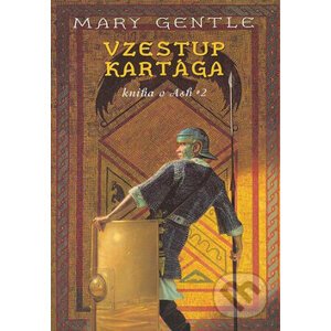 Kniha o Ash 2 - Mary Gentle