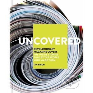 Uncovered - Ian Birch