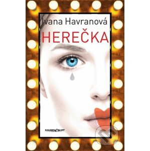Herečka - Ivana Havranová